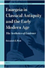 Enargeia in Classical Antiquity and the Early Modern Age