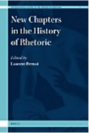 New Chapters in the History of Rhetoric